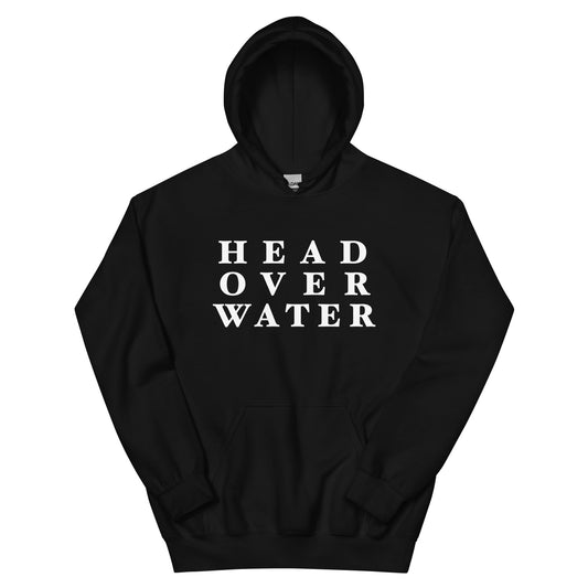 Head Over Water Unisex Hoodie